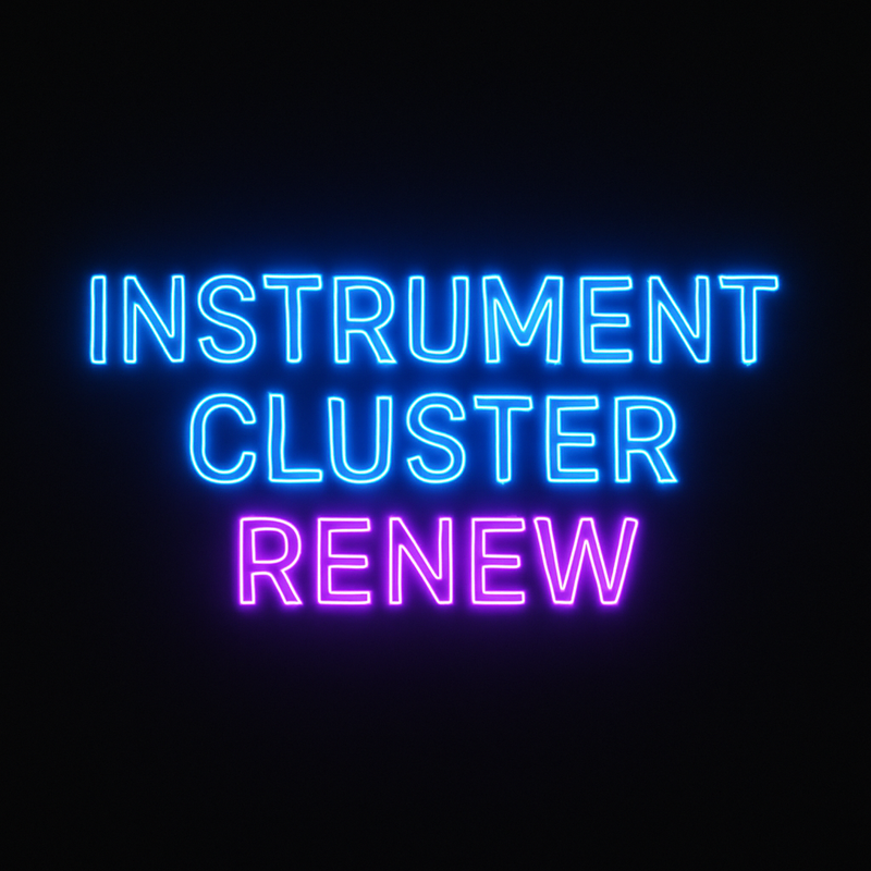 Instrument Cluster Renew/Virginization